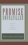 Rolland McCune - Promise Unfulfilled