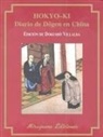 Eihei Dogen, Francisco Fernández Villalba - Hokyo-Ki : diario de Dôgen en China