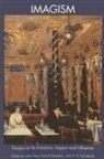 John Gery, Daniel Kempton, H. R. Stoneback - Imagism: Essays on Initiation, Impact and Influence