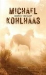 Heinrich von Kleist - Michael Kohlhaas