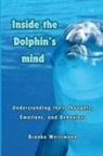 Branko Weitzmann - Inside the Dolphin Mind