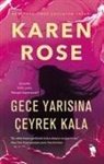 Karen Rose - Gece Yarisina Ceyrek Kala