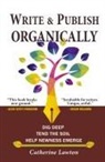 Catherine Lawton - Write and Publish Organically