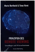 Marie Berthold, Timo Féret - Prinzipien des Remote Viewing