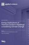 Energy Implications of Thermal Comfort in Buildings considering Climate Change
