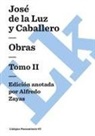 José de la Luz Y Caballero, Alfredo Zayas - Obras