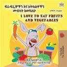 Shelley Admont, Kidkiddos Books - I Love to Eat Fruits and Vegetables (Amharic English Bilingual Children's Book)