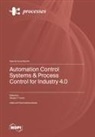 Automation Control Systems & Process Control for Industry 4.0