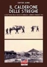 Gunther Jahnke - Il calderone delle streghe (la battaglia della sacca di Cherkassy)