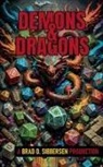 Brad D. Sibbersen - Demons & Dragons