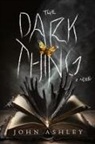 John Ashley - The Dark Thing
