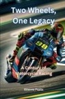 Etienne Psaila - Two Wheels, One Legacy