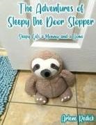 Arlene Redick - The Adventures of Sleepy the Door Stopper