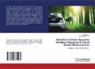 Loganathan N., Mayurappriyan P. S. - Electrical Vehicle Dynamic Wireless Charging & Cloud Based Measurement