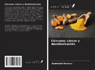 Abdelhafid Mimouni - Cúrcuma: cáncer y desintoxicación
