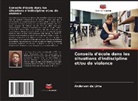 Anderson de Lima - Conseils d'école dans les situations d'indiscipline et/ou de violence