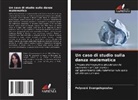 Polyxeni Evangelopoulou - Un caso di studio sulla danza matematica