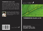 Gonçalo M. Da Conceição, Domingos L. dos S. Silva, Naiara Sampaio - TORNERÁCEA Kunth ex DC