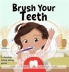 Laura Lee Fedoryshin Prashad - Brush Your Teeth