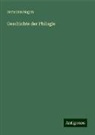 Hermann Hagen - Geschichte der Philogie