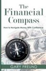 Gary Freund - The Financial Compass