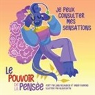 Lynn Mclaughlin, Amber Raymond - Je peux consulter mes sensations (Le pouvoir de la pensée)