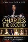 John Van Der Kiste - The Children of Charles the Second
