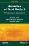 Vincent Clair, Vincent (Ecole Centrale de Lyon Clair, Marie-Annick Galland, Marie-Annick (Ecole Centrale de Lyon Galland, Daniel Juve, Daniel (Ecole Centrale de Lyon Juve - Acoustics of Fluid Media 1