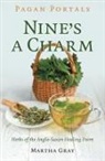 Martha Gray, Gray Martha - Pagan Portals - Nine's a Charm