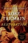 Rose Tremain - Restoration