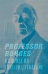 Jorge Borges, Jorge Luis Borges, Martín Arias, Martín Hadis - Professor Borges