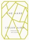 Cesar Aira, César Aira - Hare