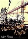 Peter Tegel, Uwe Timm - Midsummer Night