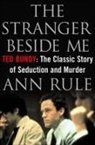 Ann Rule - The Stranger Beside Me