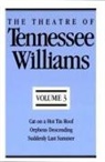 tennessee Williams - Theatre of t williams cat on a hot