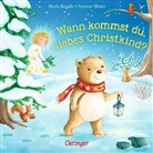 Maria Bogade, Annette Moser, Maria Bogade - Wann kommst du, liebes Christkind?