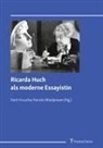 Dorit Krusche, Wiedemann, Kerstin Wiedemann - Ricarda Huch als moderne Essayistin