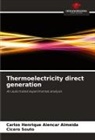 Carlos Henrique Alencar Almeida, Cicero Souto - Thermoelectricity direct generation