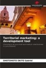 OHOTOHOTO OKITO Gabriel - Territorial marketing: a development tool