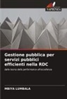 MBIYA LUMBALA - Gestione pubblica per servizi pubblici efficienti nella RDC