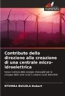 NTUMBA BUILELA Hubert - Contributo della direzione alla creazione di una centrale micro-idroelettrica
