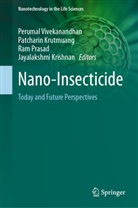 Jayalakshmi Krishnan, Patcharin Krutmuang, Ram Prasad, Ram Prasad et al, Perumal Vivekanandhan - Nano-Insecticide