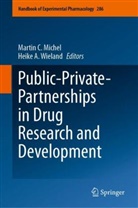 A Wieland, Martin C Michel, Martin C. Michel, Heike A. Wieland - Public-Private-Partnerships in Drug Research and Development