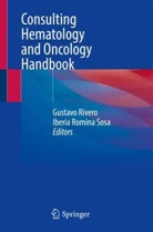 Gustavo Rivero, Romina Sosa, Iberia Romina Sosa - Consulting Hematology and Oncology Handbook