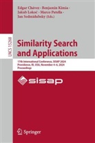 Edgar Chávez, Benjamin Kimia, Jakub Loko¿, Jakub Lokoc, Jakub Lokoc et al, Marco Patella... - Similarity Search and Applications