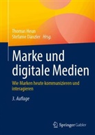 Dänzler, Stefanie Dänzler, Thomas Heun - Marke und digitale Medien