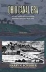 Harry N. Scheiber - Ohio Canal Era