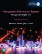 Jane P. Laudon, Kenneth Laudon, Kenneth C. Laudon, Carol G. Traver - Management Information Systems: Managing the Digital Firm, Global Edition (Book)