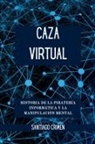 Santiago Crimen - Caza Virtual