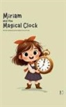 Pomme Bilingual - Miriam and the Magical Clock And Other Bilingual Swedish-English Stories for Kids